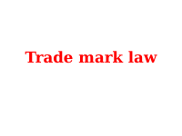 Chapter IV 2Trade mark law.pptx